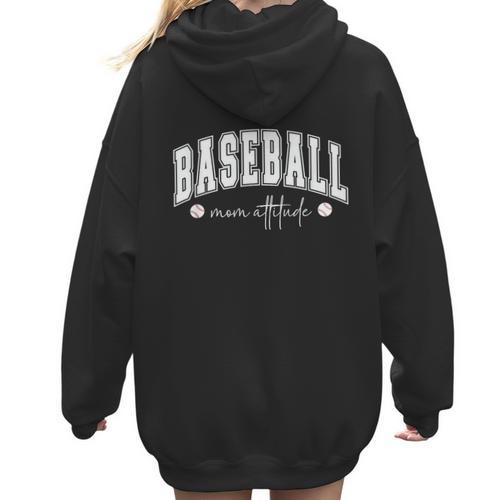 Baseball Mom Attitude Cute Baseball Mom's Sport And Athletic Women Hoodie Back Print - Sportilla