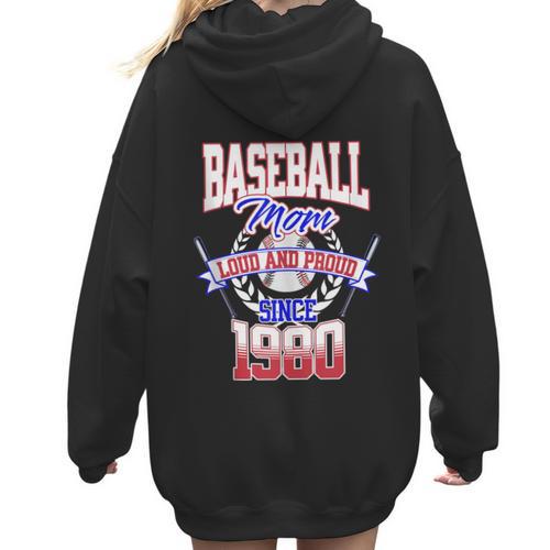 Baseball Mom Loud & Proud Since 1980 Women Hoodie Back Print - Sportilla