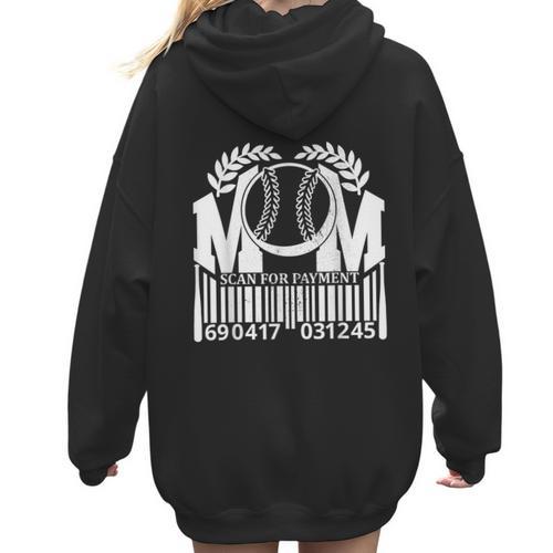 Baseball Mom Scan For Payment Sporty Humor Women Hoodie Back Print - Sportilla