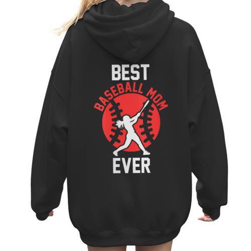 Best Baseball Mom Ever Baseball Women Hoodie Back Print - Sportilla