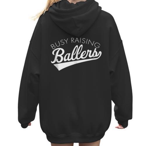 Busy Raising Ballers Baseball Mom & Parent Sports Women Hoodie Back Print - Sportilla