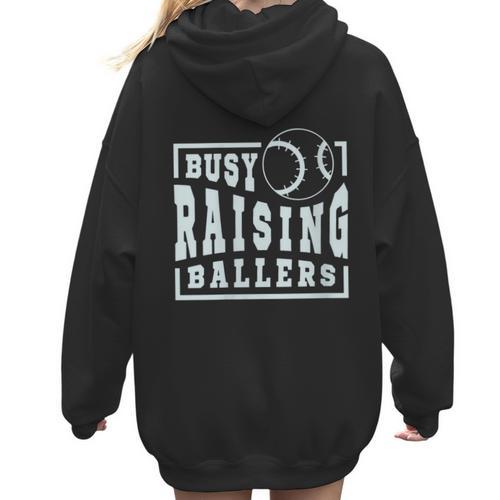 Busy Raising Ballers Graphic For Baseball Moms Women Hoodie Back Print - Sportilla