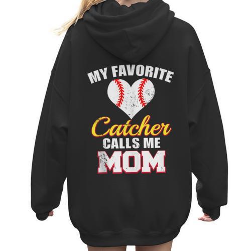 My Favorite Catcher Calls Me Mom Catcher Baseball Mom Heart Women Hoodie Back Print - Sportilla