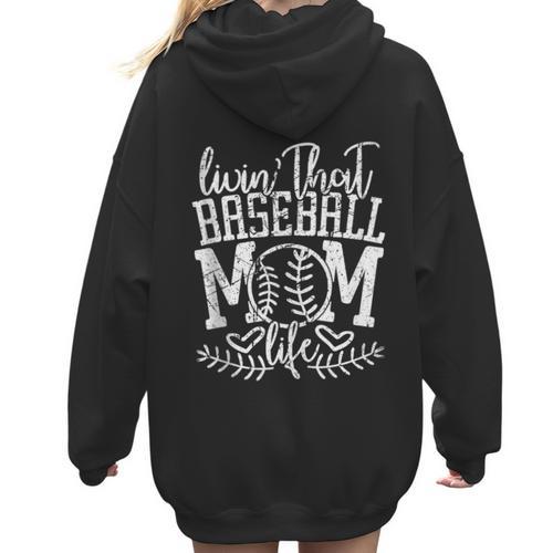 Living That Baseball Mom Life Sporty Humor Women Hoodie Back Print - Sportilla