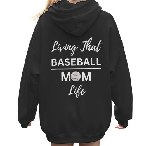 Living That Baseball Mom Life Women Hoodie Back Print - Sportilla