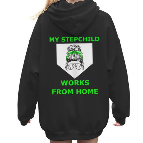 Messy Bun Baseball Mom My Stepchild Works From Home Women Hoodie Back Print - Sportilla