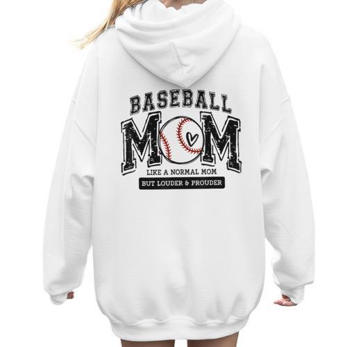 Baseball Mom Shirt Baseball Mama Loud And Proud Women Hoodie Back Print - Sportilla