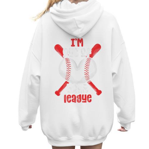 Cute Baseball Mom Out Of Your League Mommy Sports Players Premium Women Hoodie Back Print - Sportilla