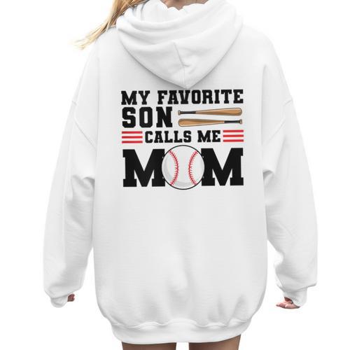 My Favorite Son Calls Me Mom Baseball Mom Women Hoodie Back Print - Sportilla