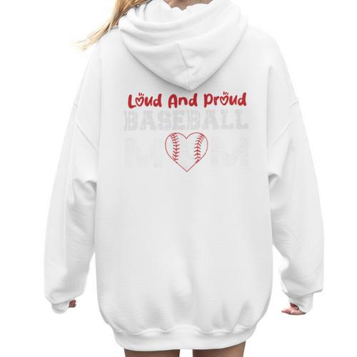 Loud And Proud Baseball Mom Baseball Mom Heart Women Hoodie Back Print - Sportilla
