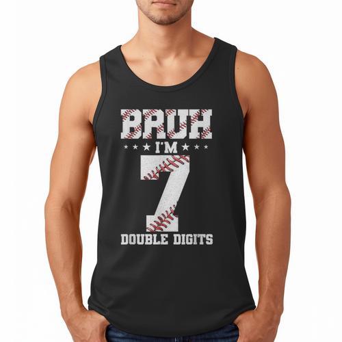 7th Birthday Baseball Bruh I'm 7 Double Digits 7 Years Old Men Tank Top - Sportilla