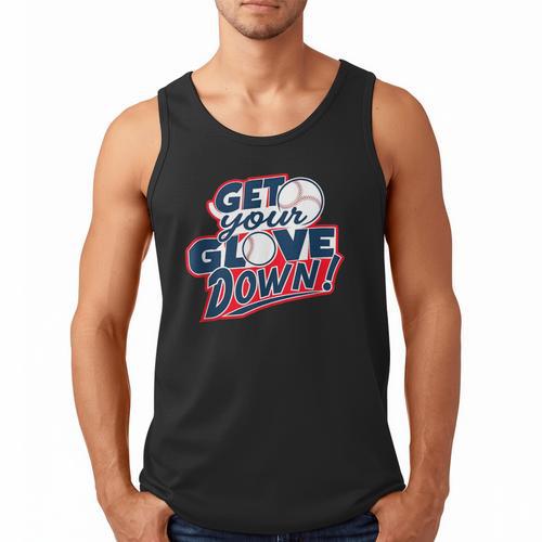 Baseball Dad Coach Training Saying Get Your Glove Down Men Tank Top - Sportilla