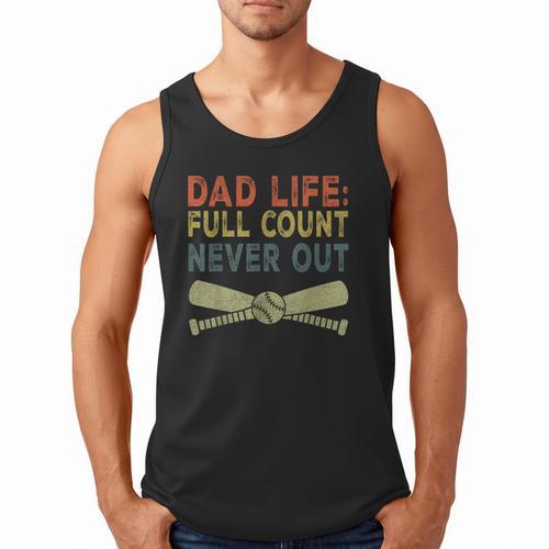 Baseball Dad For Men Dad Life Full Count Never Out Men Tank Top - Sportilla