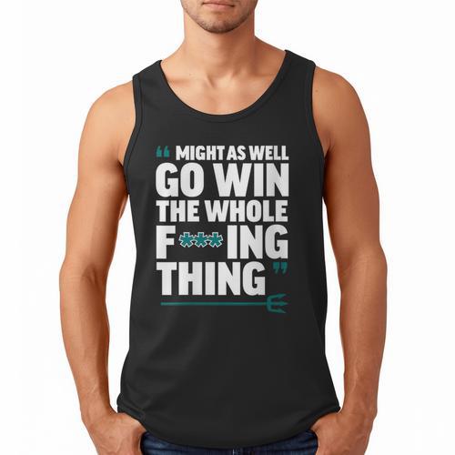 Might As Well Go Win The Whole Thing Baseball Apparel Men Tank Top - Sportilla