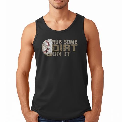 Rub Some Dirt On It Baseball Men Tank Top - Sportilla