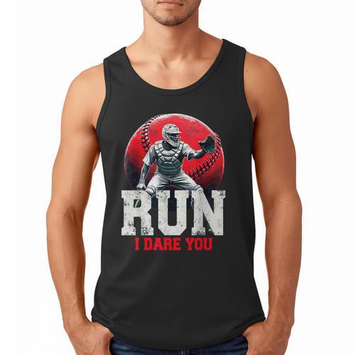 Run I Dare You Baseball Ball Player Catcher Coach Tee Men Tank Top - Sportilla