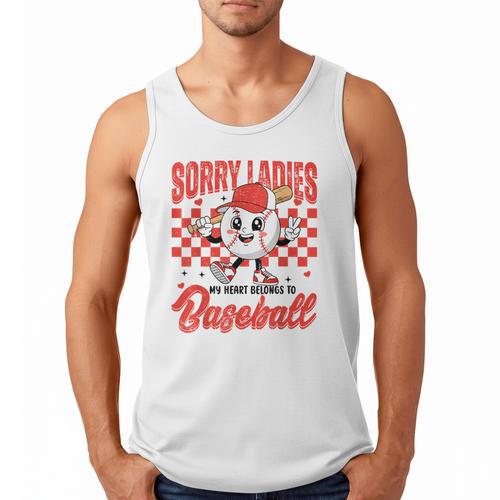 Sorry Ladies My Heart Belongs To Baseball Valentines Boys Men Tank Top - Sportilla