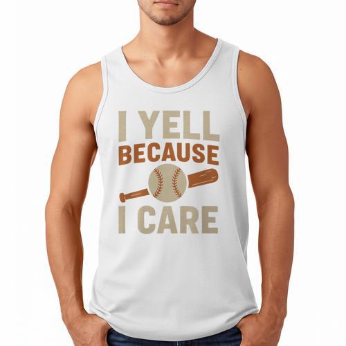 I Yell Because I Care Baseball Dad Coach Father's Day Premium Tri-Blend Men Tank Top - Sportilla