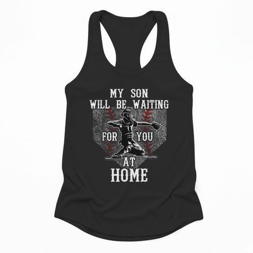 Baseball Mom My Son Will Be Waiting For You At Home Flowy Tank - Sportilla