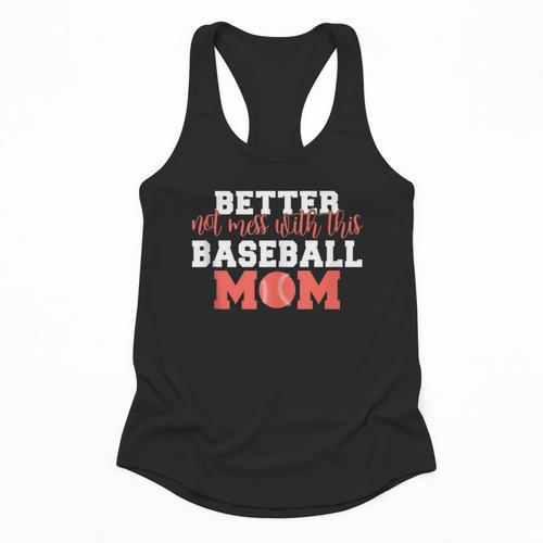 Better Not Mess With This Baseball Mom Flowy Tank - Sportilla