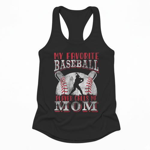 My Favorite Baseball Player Calls Me Mom Proud Baseball Mom Flowy Tank - Sportilla