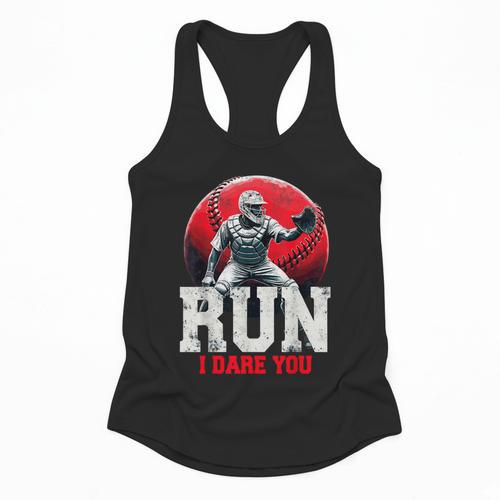 Run I Dare You Baseball Ball Player Catcher Coach Tee Flowy Tank - Sportilla