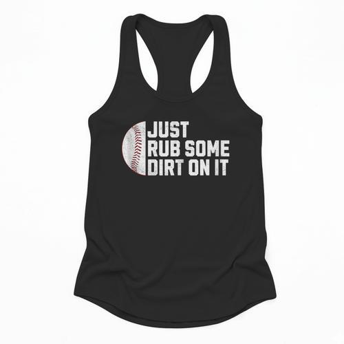 Sports Meme Rub Some Dirt On It For Baseball Mom Flowy Tank - Sportilla