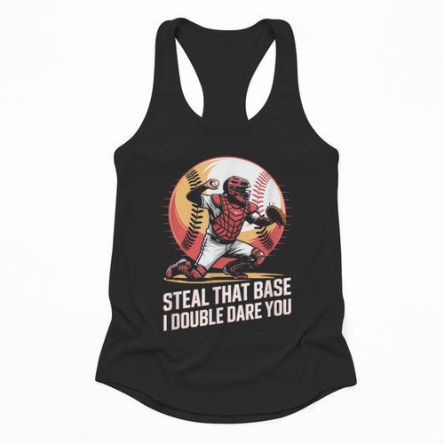 Steal That Base I Double Dare You Baseball Catcher Flowy Tank - Sportilla