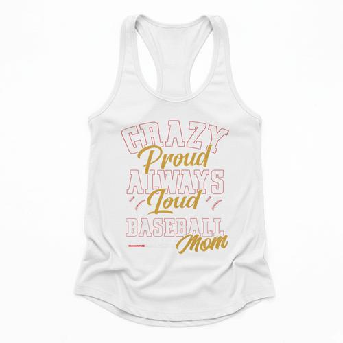 Baseball Mom Crazy Proud Always Loud Mother's Day Premium Flowy Tank - Sportilla