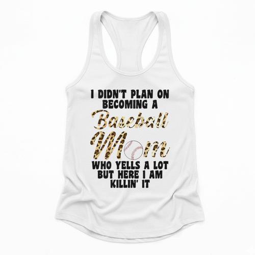 I Didn't Plan On Becoming a Baseball Mom Baseball Flowy Tank - Sportilla