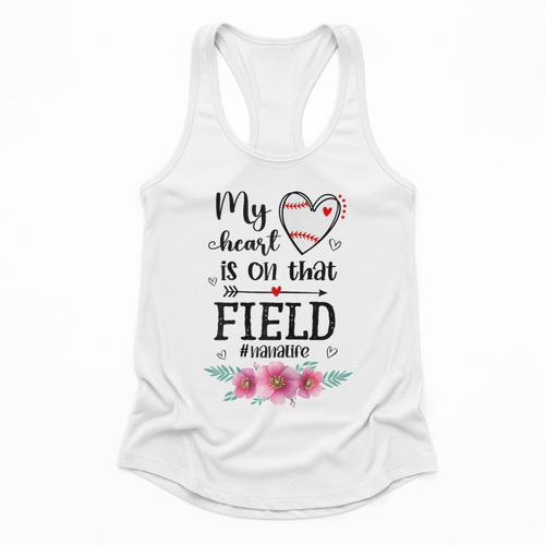 My Heart Is On That Field Ball Nana Baseball Mom Flowy Tank - Sportilla