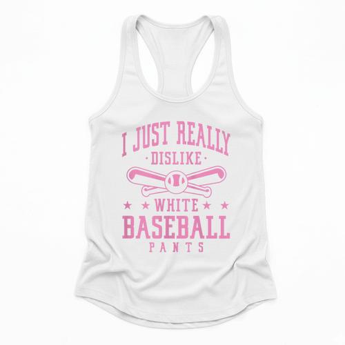 I Just Really Dislike Baseball Pants Baseball Mom Mama Flowy Tank - Sportilla