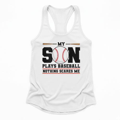 My Son Plays Baseball Nothing Scares Me Baseball Mom Flowy Tank - Sportilla