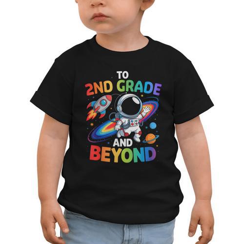 2nd Grade And Beyond Second Grade Astronaut Back To School Graphic Toddler T-Shirt - Savourry