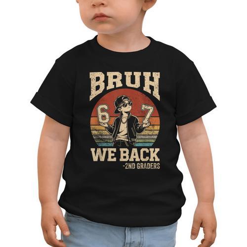 Back To School Bruh We Back 2nd Grade 6 7 First Day School Graphic Toddler T-Shirt - Savourry