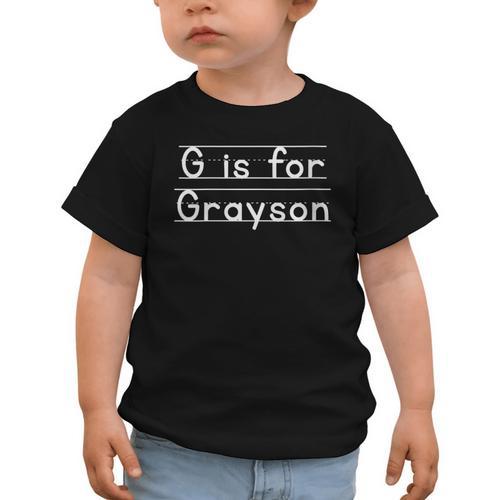 Back To School G Is For Grayson First Day Of School Kids Graphic Toddler T-Shirt - Savourry