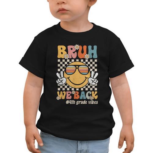 Bruh We Back 4th Grade Vibes Back To School Fourth Grade Graphic Toddler T-Shirt - Savourry