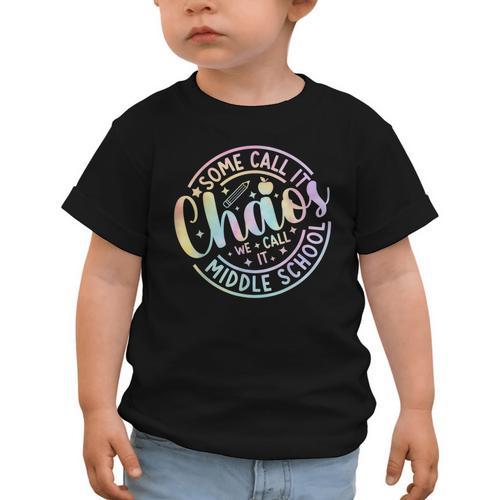 Some Call It Chaos We Call It Middle School Back To School Graphic Toddler T-Shirt - Savourry