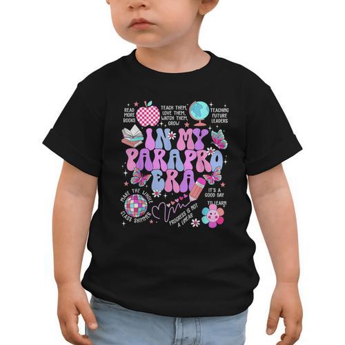 In My Parapro Era Paraprofessional First Day Back To School Graphic Toddler T-Shirt - Savourry