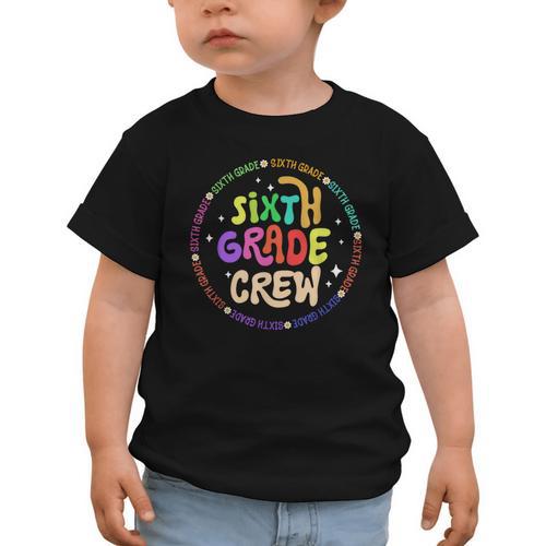 Sixth Grade Crew Back To School 6th Grade Team Graphic Toddler T-Shirt - Savourry