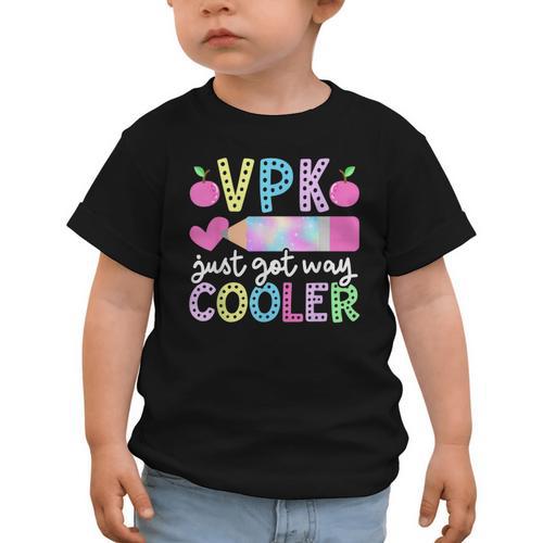 VPK Just Got Way Cooler First Day Of VPK Back To School VPK Graphic Toddler T-Shirt - Savourry