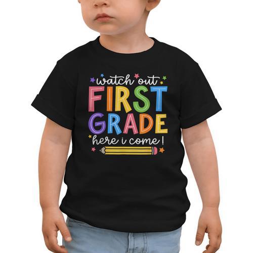 Watch Out First Grade Here I Come 1St Grade Back To School Graphic Toddler T-Shirt - Savourry