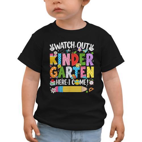 Watch Out Kindergarten Here I Come Back To School Girls Kids Graphic Toddler T-Shirt - Savourry