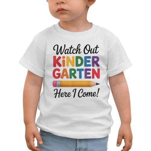 Back To School Watch Out Kindergarten Here I Come Kids Graphic Toddler T-Shirt - Savourry