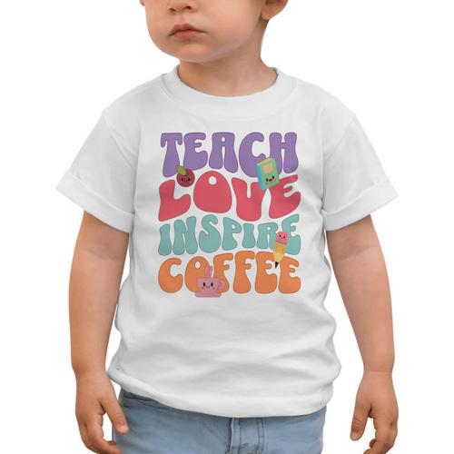 Teach Love Inspire Coffee Cute Teaching Quote Back To School Graphic Toddler T-Shirt - Savourry