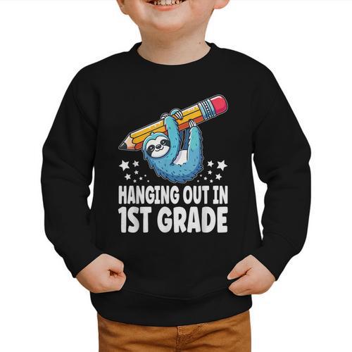 Back To School First Grade Sloth Hanging Out In 1st Grade Graphic Toddler Sweatshirt - Savourry