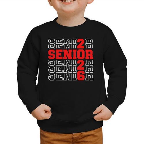 Class Of 2026 Senior Back To School 2026 Graduation 2026 Graphic Toddler Sweatshirt - Savourry