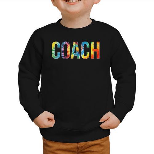 Coach Women For Work Tie Dye Back To School Appreciation Day Graphic Toddler Sweatshirt - Savourry