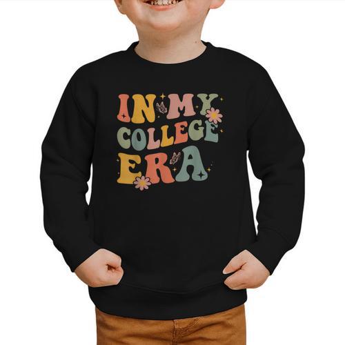 In My College Era First Day Of University Back To School Graphic Toddler Sweatshirt - Savourry
