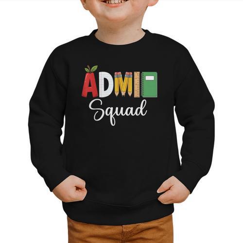 Cute Admin Squad Crew Team Back To School Office Staff Team Graphic Toddler Sweatshirt - Savourry